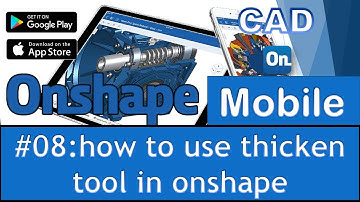 Onshape Tutorial 08: How To Use Thicken Tool