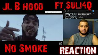 JL - *No Smoke*(Ft.Suli4Q) Reaction