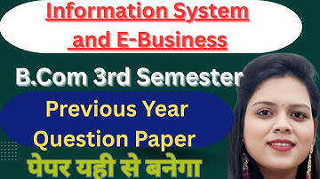 Information System & E-Business PYQs | BCom 3rd Semester Lucknow University | Important Questions
