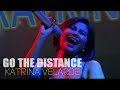 KATRINA VELARDE - Go The Distance (The MusicHall Metrowalk | August 24, 2019) #HD720p