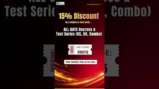 15% OFF on All GATE Courses &amp; Test Series | Offer Ends Tonight | Apply Code: VIRAT15 | Enroll Now
