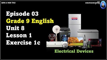 03 Grade 9 English Unit 8 Lesson 1 Exercise 1c