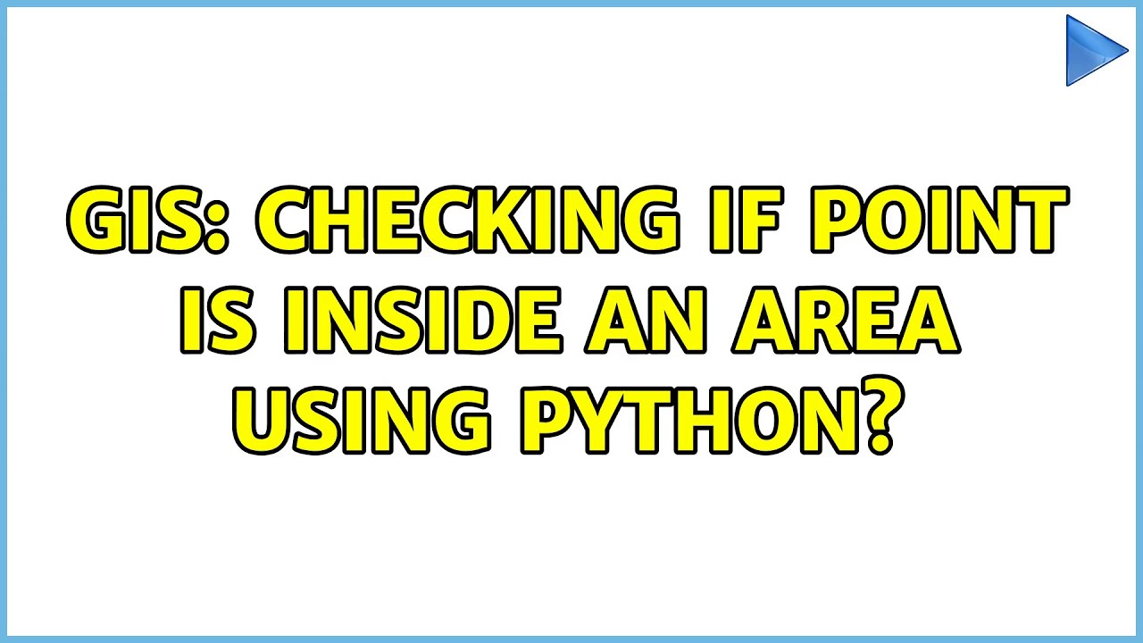 GIS: Checking if point is inside an area using Python? - YouTube