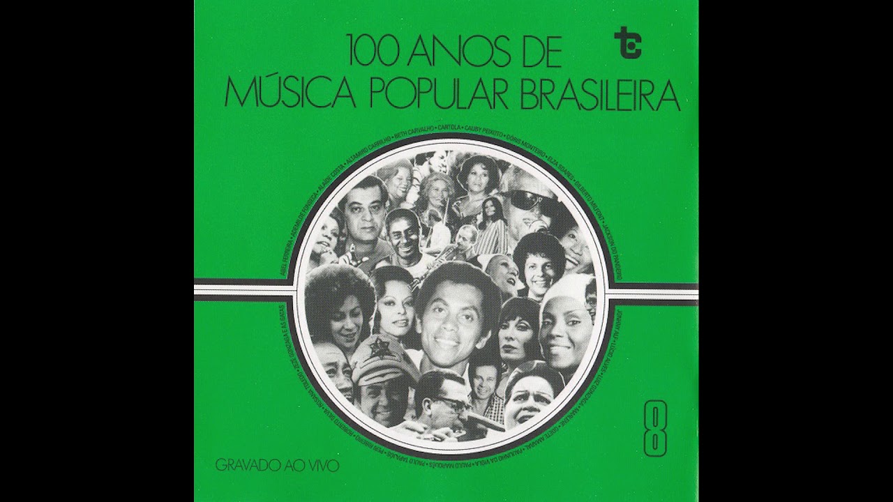 V.A. – 100 anos de Música Popular Brasileira, Volume 8 (1975 