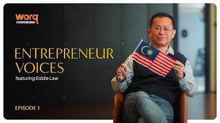 From Law to HR: Eddie Law’s Entrepreneurial Journey | WORQ Entrepreneur Voices