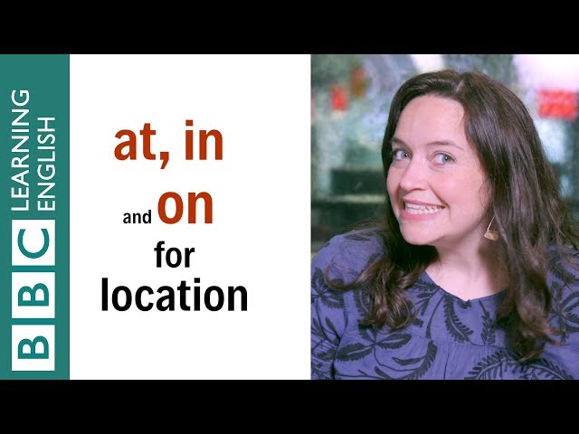 Prepositions of place - in, at, on - English grammar | English In A Minute class=