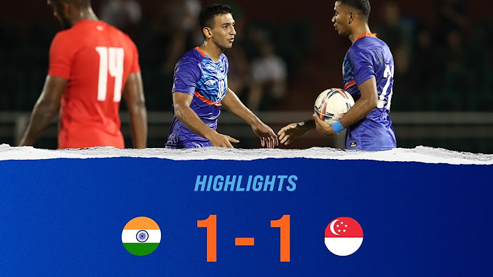 India 1-1 Singapore | Highlights | Hung Thinh International Friendly Football Tournament