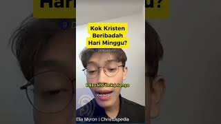 Kok Kristen Beribadah Hari Minggu? Elia Myron