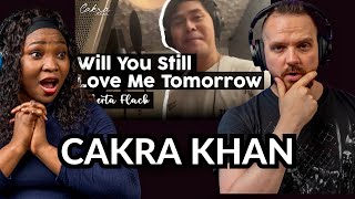 Cakra Khan  Will You Still Love Me  Reaction