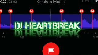 Download Lagu DJ HEARTBREAK ||😍 STORY WA 30 DETIK BEAT VN JEDAG JEDUG🎶 MP3