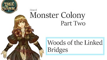 Tree of Savior - Monster Colony(2) [Quest]