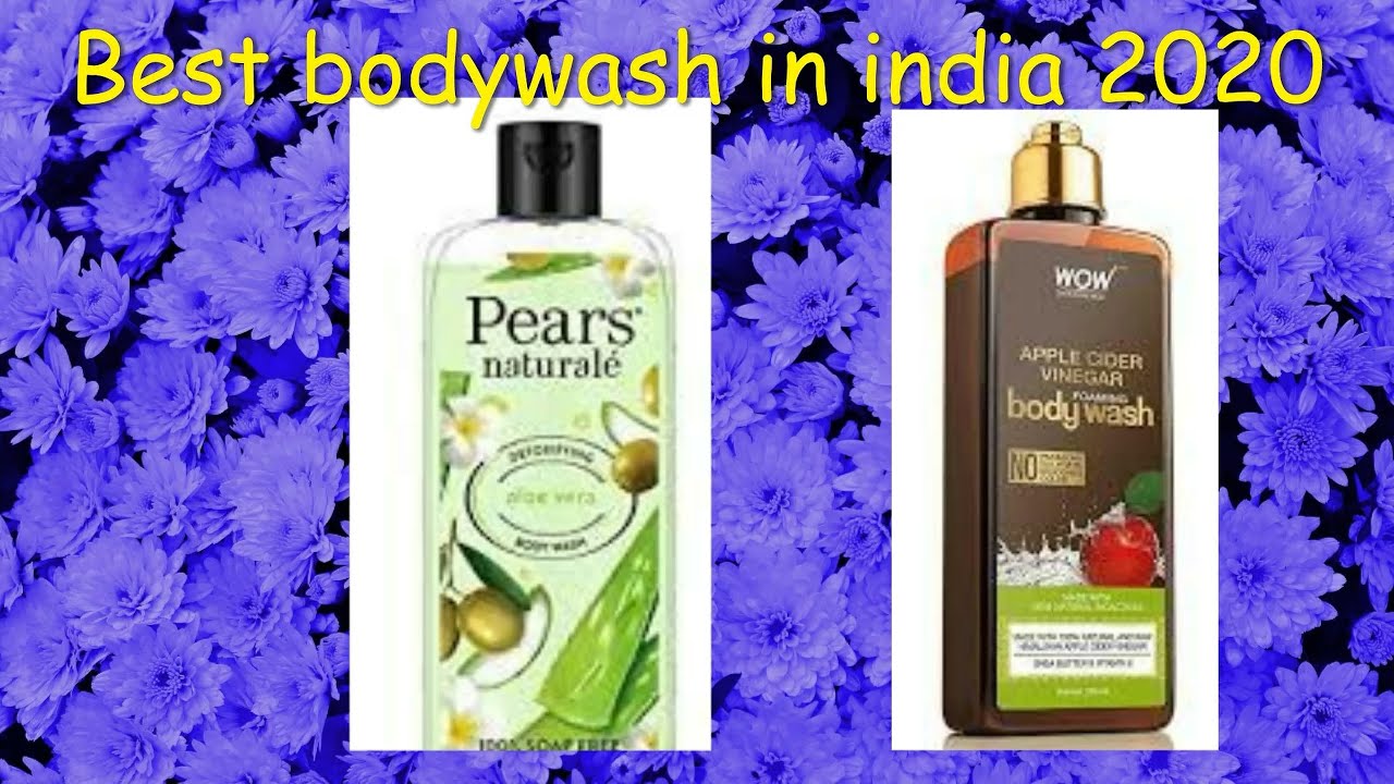 Best bodywash in India 2020 YouTube
