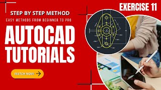 | Exercise 11 | AutoCAD For Beginners | Drawings with Solutions | Step by Step | Learn AutoCAD |