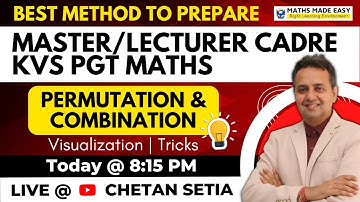 Master Cadre Math/Science 2025 |Permutation and Combination| Visualizations & Tricks Chetan Setia