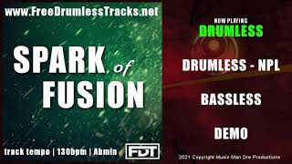 Spark of Fusion | DEMO | DRUMLESS | BASSLESS | www.FreeDrumlessTracks.net