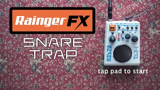 Rainger FX Snare Trap Demo