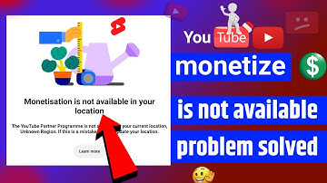 Monetisatie niet beschikbaar op uw locatie. Probleem opgelost in 2 minuten. | Monetisatieprobleem...
