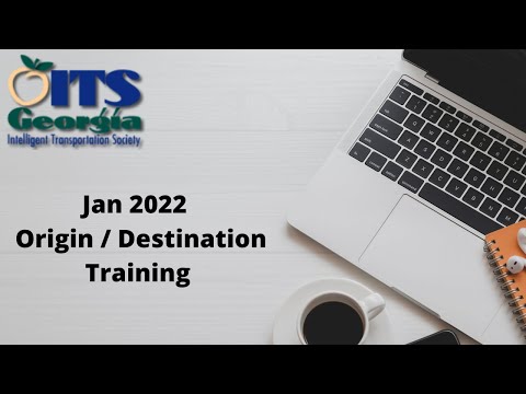 ITSGA | 2022.01.26 | Training | Statewide Origin-Destination Data and Analytics Software