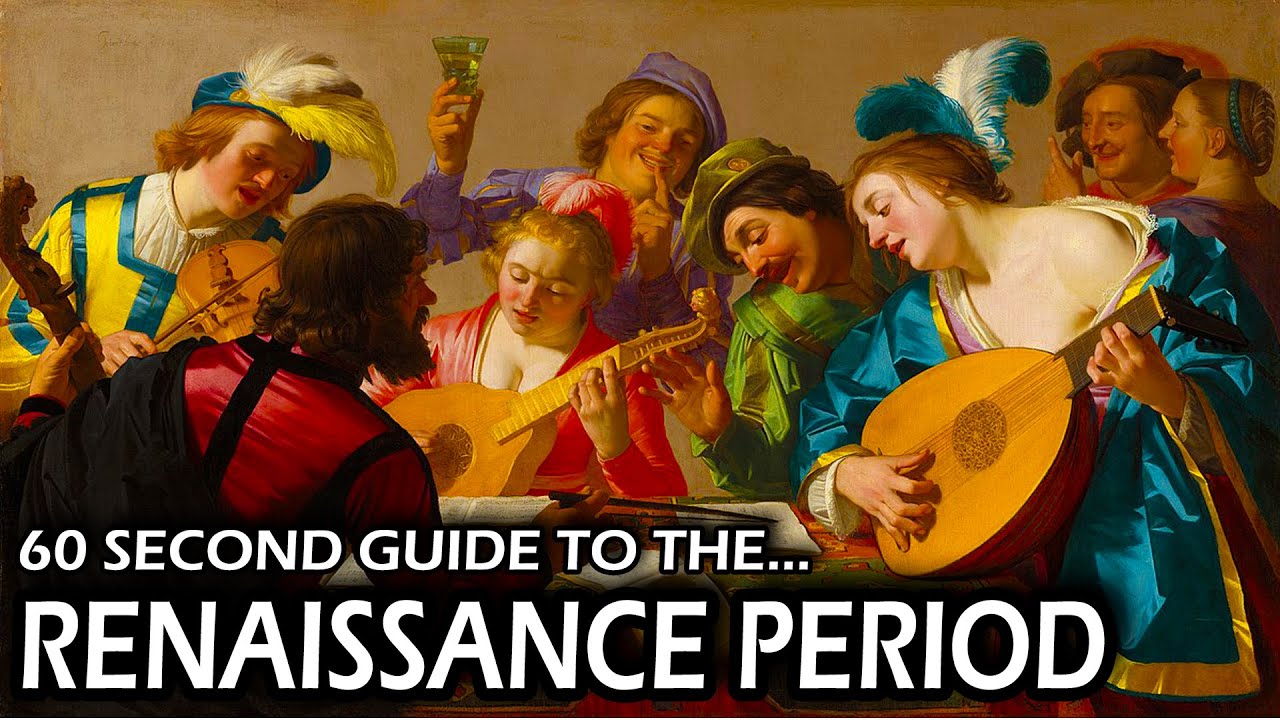60 Second Guide to the Renaissance Period YouTube