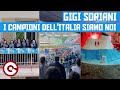 GIGI SORIANI - I Campioni Dell&#39;Italia Siamo Noi