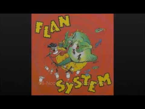 FLAN SYSTEM - Extra Special Braindamage - 1991 ( Full Album )