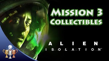 Alien Isolation - Mission 3 Collectibles - Archive Logs, ID Tags & Nostromos Logs