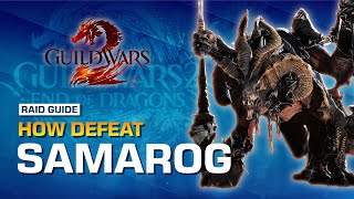Samarog The Third Boss Of The Raid Wing Guild Wars 2 Raid