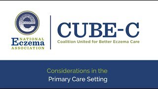 Atopic Dermatitis: Considerations in the Primary Care Setting