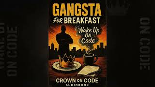 Build Real Discipline DAILY EXECUTION – Gangsta For Breakfast (Full Audiobook)