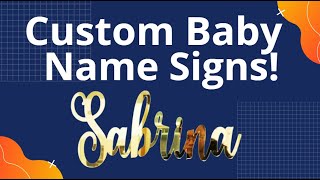 Transform Your Nursery with Personalized Baby Name Signs: Must See Ideas.