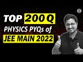 JEE Main 2024   Top 200 PYQs of 2022  Physics  Eduniti  Mohit Sir  1stChallenge