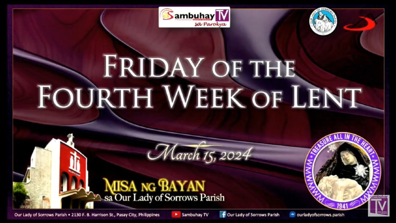 Our Lady of Sorrows Parish | Friday of the Fourth Week of Lent | March ...