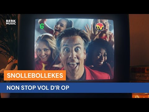 Snollebollekes - Non Stop Vol D'r Op