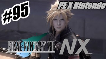 PE X Nintendo #95 - Final Fantasy VII Remake on NX? 3rd Party Support & More!