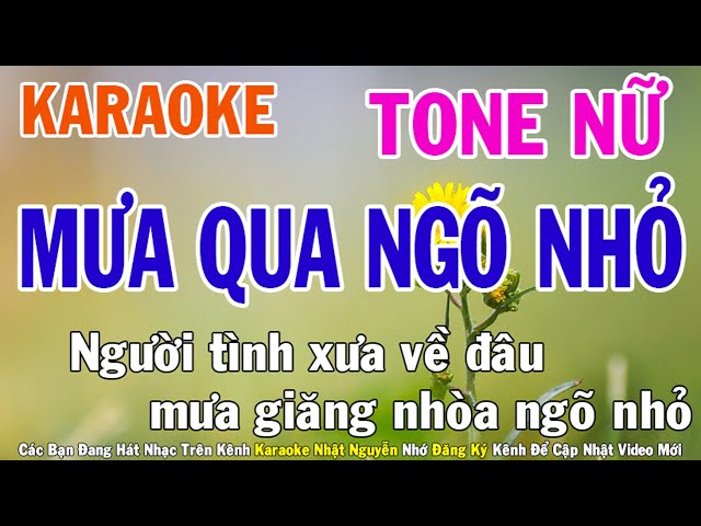 Mưa Qua Ngõ Nhỏ Karaoke Tone Nữ Nhạc Sống - Phối Mới Dễ Hát - Nhật Nguyễn