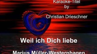 Weil ich Dich liebe - Marius Müller-Westernhagen - Karaoke chords
