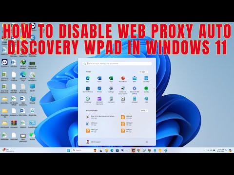 How To Disable Web Proxy Auto Discovery WPAD in Windows 11