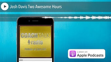 Josh Davis Two Awesome Hours