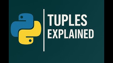 Python Tuples Explained | Immutable Sequences Made Simple #Python #Tuples  #PythonForBeginners