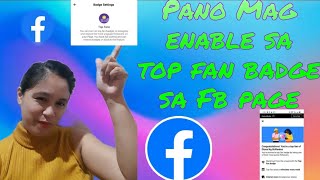 PAANO MAG ENABLE NG TOP FAN BADGE SA FB||GAMIT ANG CELLPHONE||DIOSA NG BRILLANTES
