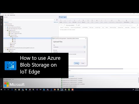 How to use Azure Blob Storage on IoT Edge - How to use Azure Blob Storage on IoT Edge