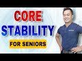 Improve Trunk Stability: Balance &amp; Core Strength Exercises for Seniors