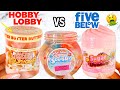 Hobby lobby vs five below slime review