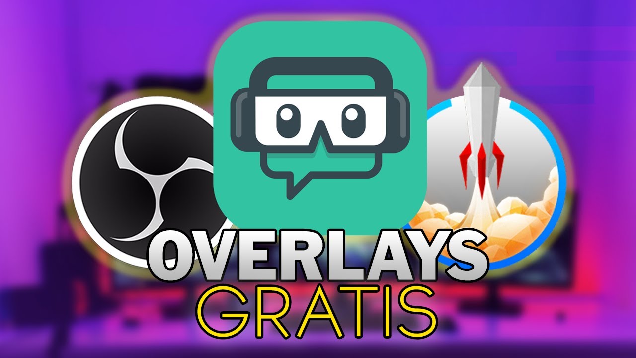 Overlays GRATIS en StreamLabs OBS y Stream Elements || OBS Studio/Streamlabs OBS - YouTube