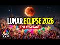 Chandra Grahan 2026 LIVE Lunar Eclipse In India Blood Moon LIVE च द र ग रहण 2026 LIVE N18G Chandra Grahan 2026 LIVE Lunar Eclipse In India Blood Moon LIVE च द र ग रहण 2026 LIVE N18G