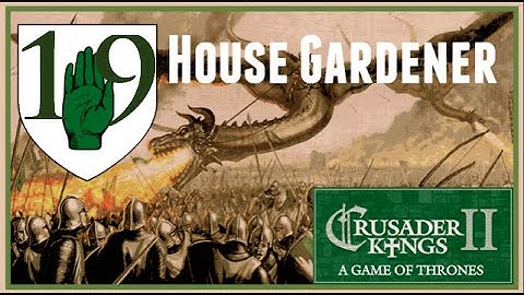 CK2, Game of Thrones: Multiplayer as House Gardener #19