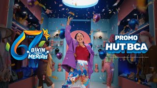 Promo HUT BCA 67 Bikin Tambah Meriah!