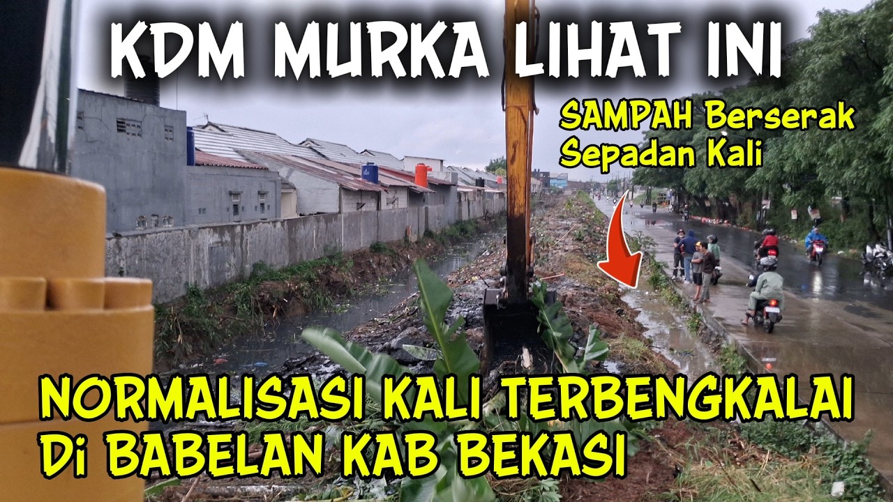 Mantap Era KDM‼️ NORMALISASI KALI TERBENGKALAI Di KAB BEKASI || isinya SAMPAH LAMA & BARU Dibuang