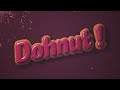 DOHNUT! | 3D Animated Short Film