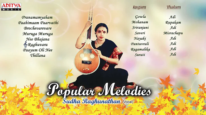 Popular Melodies Sudha Raghunathan Vocal